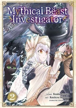 Mythical Beast Investigator, Vol. 2