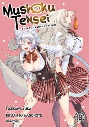 Mushoku Tensei: Jobless Reincarnation (Manga), Vol. 13