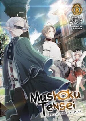 Mushoku Tensei: Jobless Reincarnation (Light Novel), Vol. 8