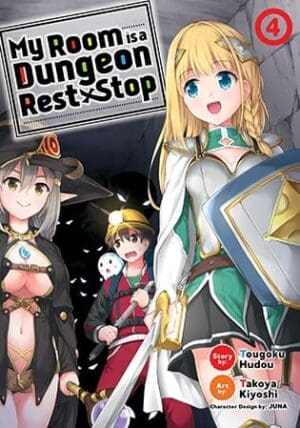 My Room is a Dungeon Rest Stop (Manga), Vol. 4