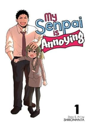 My Senpai is Annoying, Vol. 1