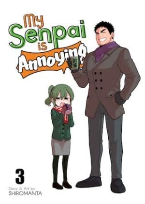 My Senpai is Annoying, Vol. 3