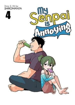 My Senpai is Annoying, Vol. 4