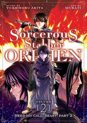 Sorcerous Stabber Orphen (Manga), Vol. 2: Heed My Call, Beast! Part 2