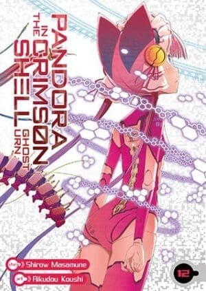 Pandora in the Crimson Shell: Ghost Urn, Vol. 12