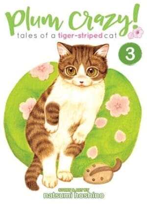 Plum Crazy! Tales of a Tiger-Striped Cat, Vol. 3