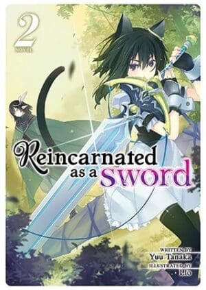 Reincarnated as a Sword (Light Novel), Vol. 2