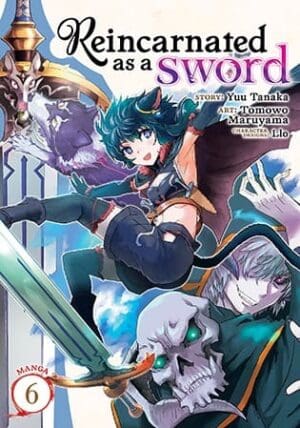 Reincarnated as a Sword (Manga), Vol. 6