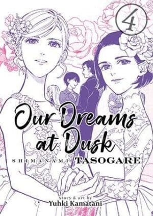 Our Dreams at Dusk: Shimanami Tasogare, Vol. 4