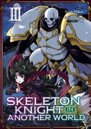 Skeleton Knight in Another World (Manga), Vol. 3