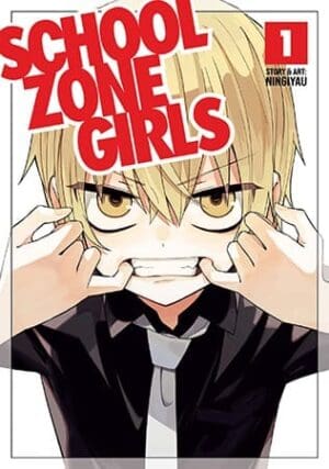 School Zone Girls, Vol. 1