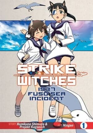 Strike Witches: 1937 Fuso Sea Incident Vol 1