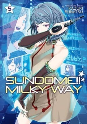 Sundome!! Milky Way, Vol. 5