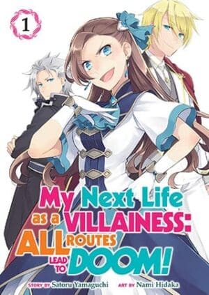 My Next Life as a Villainess: All Routes Lead to Doom! (Manga), Vol. 1