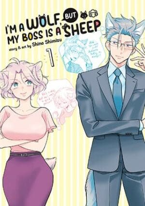 I'm a Wolf, but My Boss is a Sheep!, Vol. 1