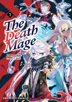 The Death Mage, Vol. 1 (light novel)