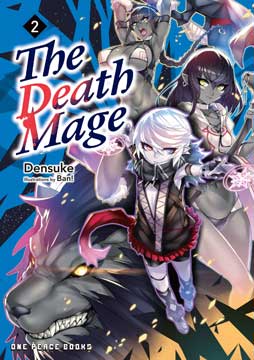 The Death Mage, Vol. 2 (light novel)