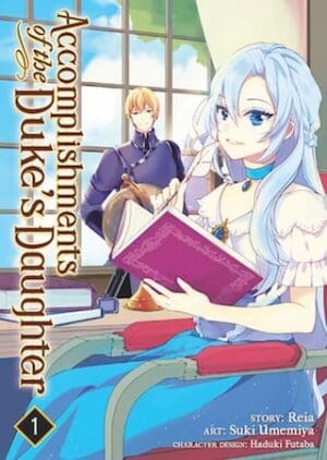 Accomplishments of the Duke's Daughter (Manga), Vol. 1