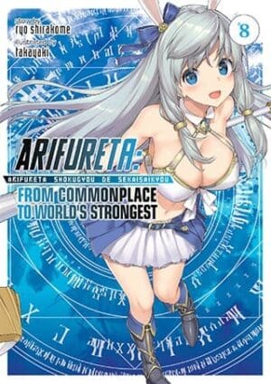 Arifureta: From Commonplace to World's Strongest (Light Novel), Vol. 8