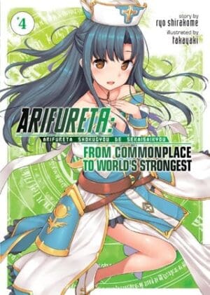 Arifureta: From Commonplace to World's Strongest (Light Novel), Vol. 4