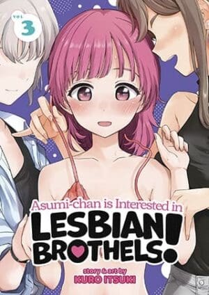 Asumi-chan is Interested in Lesbian Brothels!, Vol. 3