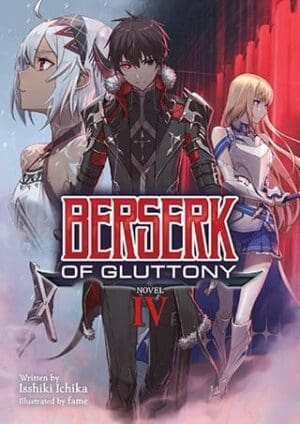 Berserk of Gluttony (Light Novel), Vol. 4