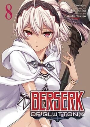 Berserk of Gluttony (Manga), Vol. 8