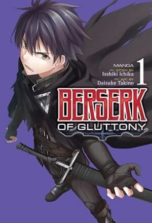 Berserk of Gluttony (Manga), Vol. 1