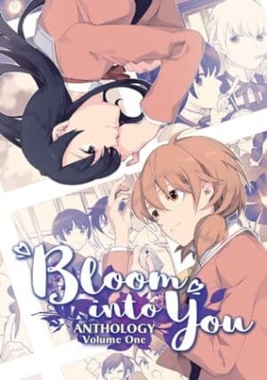 Bloom Into You Anthology, Vol. One