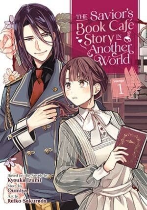 The Savior's Book Café Story in Another World (Manga), Vol. 1