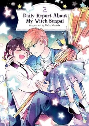 Daily Report About My Witch Senpai, Vol. 2