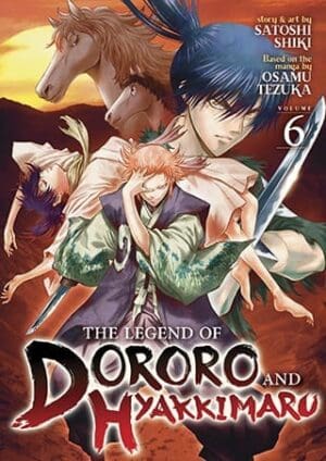 The Legend of Dororo and Hyakkimaru, Vol. 6