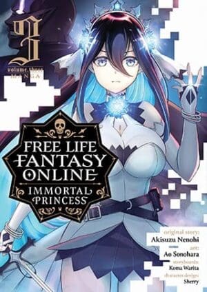 Free Life Fantasy Online: Immortal Princess (Manga), Vol. 3