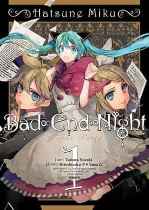 Hatsune Miku: Bad End Night, Vol. 1