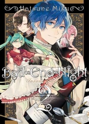 Hatsune Miku: Bad End Night, Vol. 2