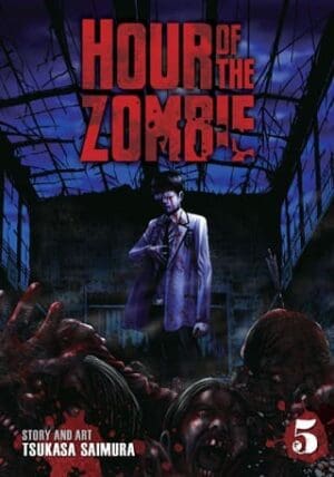 Hour of the Zombie, Vol. 5