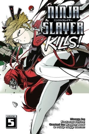 Ninja Slayer Kills, Vol. 5