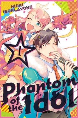 Phantom of the Idol, Vol. 1