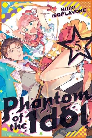 Phantom of the Idol, Vol. 5