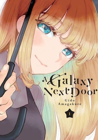 A Galaxy Next Door, Vol. 1