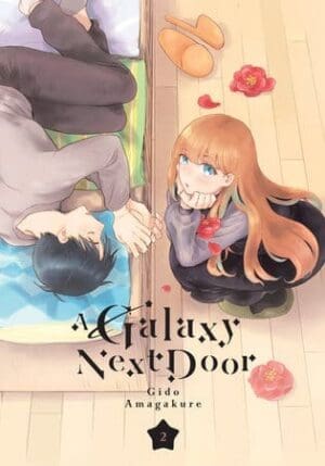 A Galaxy Next Door, Vol. 2