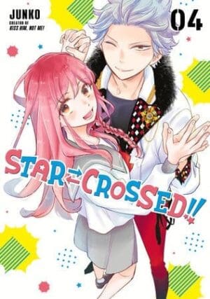 Star-Crossed!!, Vol. 4