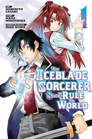 The Iceblade Sorcerer Shall Rule the World, Vol. 1