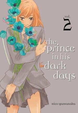 The Prince in His Dark Days, Vol. 2