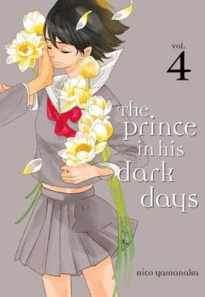 The Prince in His Dark Days, Vol. 4