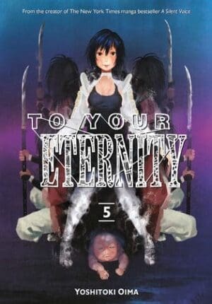 To Your Eternity, Vol. 5