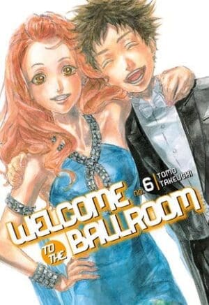 Welcome to the Ballroom, Vol. 6