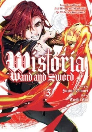 Wistoria: Wand and Sword, Vol. 3