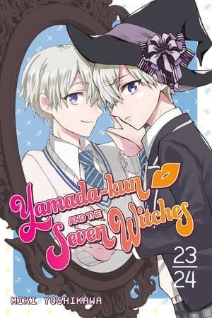 Yamada-kun and the Seven Witches, Vol. 23-24