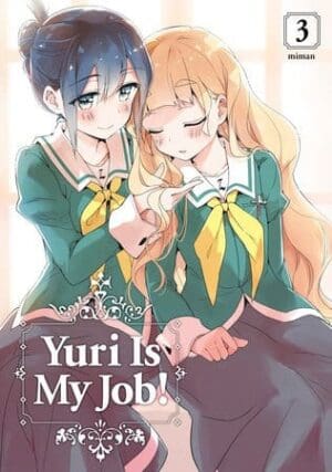 Yuri Is My Job!, Vol. 3